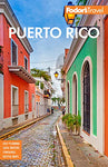 Fodor's Puerto Rico (Full-color Travel Guide Book 9)