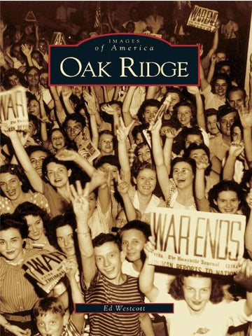 Oak Ridge (Images of America)